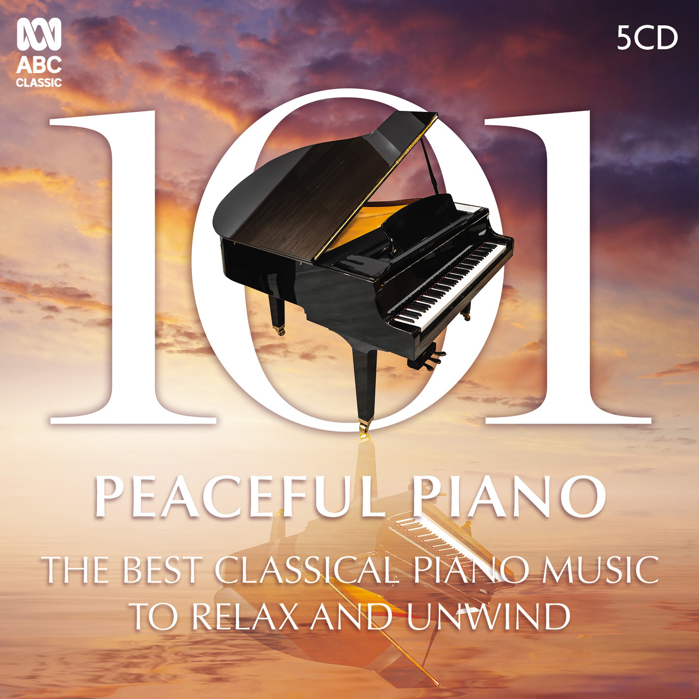 101 Peaceful Piano The Best Classical Piano Music To Relax And Unwind 